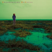 渡辺勝<br>アンダーグラウンド・リサイクル