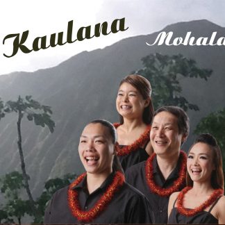 Kaulana（カウラナ）<br>Mohala（モハラ）