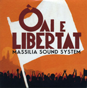 マッシリア・サウンド・システム<br>ワイと自由