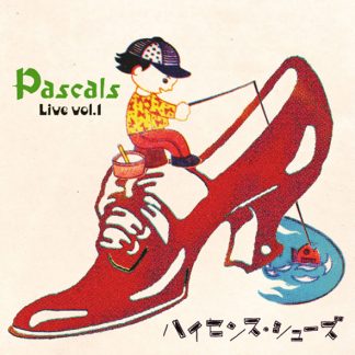 PASCALS<br>Live vol.1 ハイセンス・シューズ