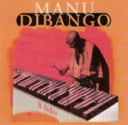 マヌ・ディバンゴ<br>B SIDES