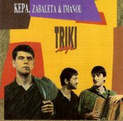 ケパ、サバレタ＆イマノル<br>トリキ・アップ