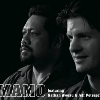 MAMO<br>MAMO featuring Nathan Aweau & Jeff Peterson