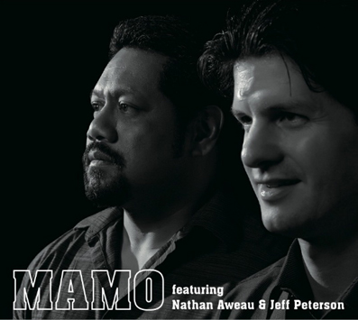 MAMO<br>MAMO featuring Nathan Aweau & Jeff Peterson
