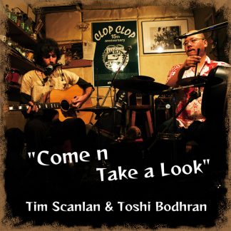 ティム・スカンラン＆トシ・バウロン<br>カモン・テイク・ア・ルック