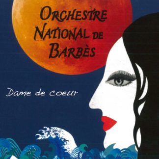 オルケストル・ナシォナル・ドゥ・バルベス<br>ハートの女王