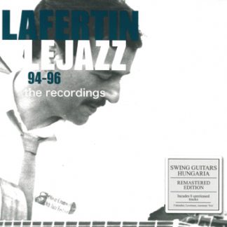 ファピー・ラフェルタン＆ル・ジャズ<br>94-96レコーディングス