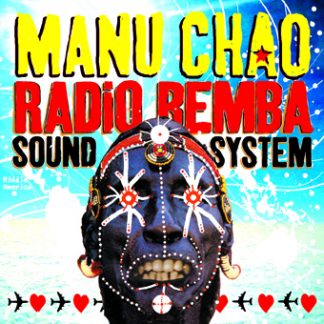 マヌ・チャオ<br>ラディオ・ベンバ・サウンド・システム
