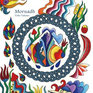 高野陽子 Yoko Takano<br>モルーア～海の歌い手～