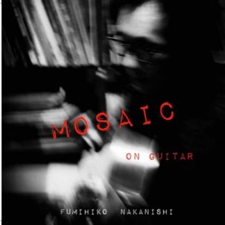 中西文彦 Fumihiko Nakanishi<br>mosaic on guitar