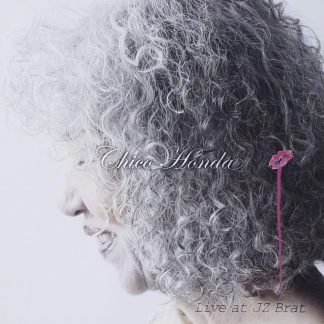 チコ本田<br>ライブ・アット JZ ブラット