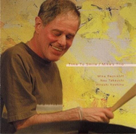 マイク・レズニコフ<br>『Time To Smile』