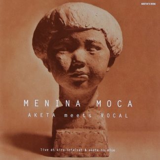 AKETA<br>AKETA・ミーツ・ボーカル/メニーナ・モッサ