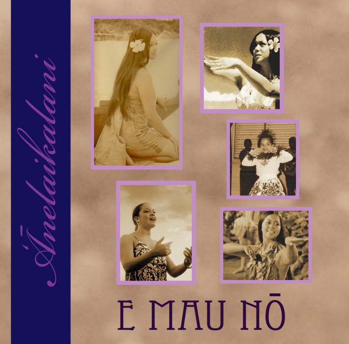 アネライカラニ<br>E MAU NO 〜Forever〜