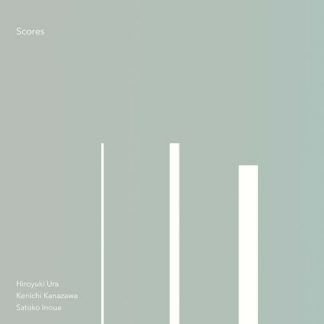 浦裕幸 / 金沢健一 / 井上郷子<br>Scores
