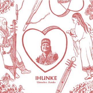 安東ウメ子<br>IHUNKE(イフンケ)