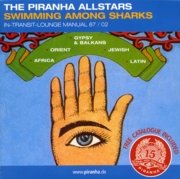 ザ・ピラーニャ・オールスターズ<br>スウィミング・アマング・シャークス