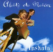 アライツ・エタ・マイデル<br>インシャラー