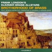 クレズメル・ブラス・オールスターズ<br>ブラス組合