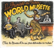 レ・プリミティフ・デュ・フュチュール<br>ワールド・ミュゼット