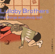 ララバイブラザーズ<br>ミンナの忘れモノ