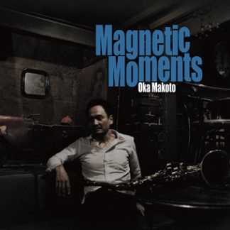 岡　淳<br>Magnetic Moments