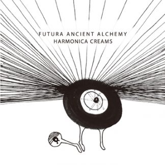 ハモニカクリームズ  Harmonica Creams / アルケミー Futura Ancient Alchemy