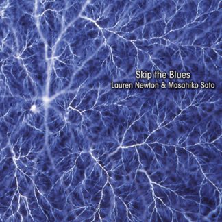 佐藤允彦＆Lauren Newton<br>Skip the Blues