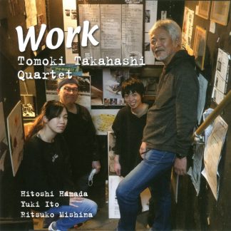 高橋知己カルテット<br>Work