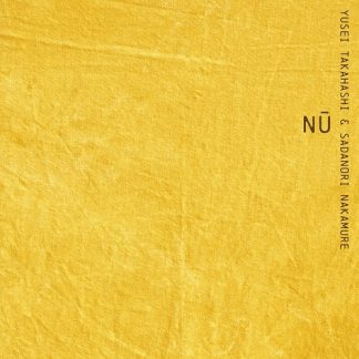 高橋佑成＆中牟礼貞則<br>Nu （ヌー）