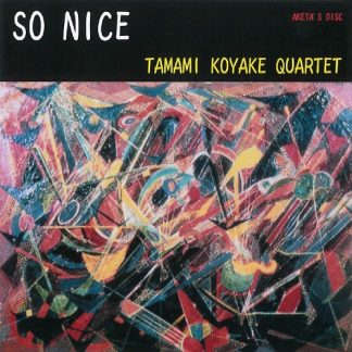 小宅珠実カルテット<br>ソー・ナイス