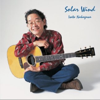 「SolarWind」Special Edition <br>中川イサト